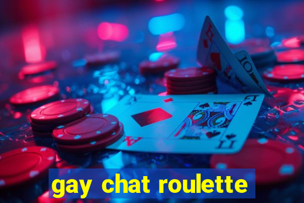 gay chat roulette